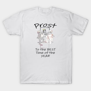 PROST TO THE BEST TIME OF THE YEAR, OCTOBERFEST T-Shirt